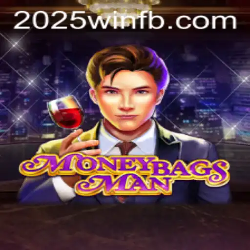 Exploring the Exciting World of MoneybagsMan: A 2025 Vision
