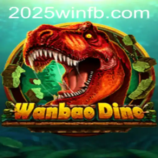WanBaoDino: An In-depth Exploration of the New Gaming Sensation and 2025win.com